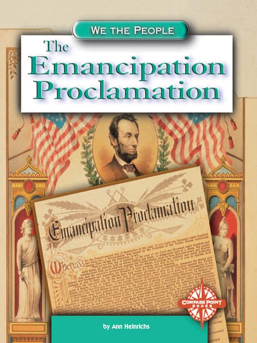 Title details for The Emancipation Proclamation by Ann R. Heinrichs - Available